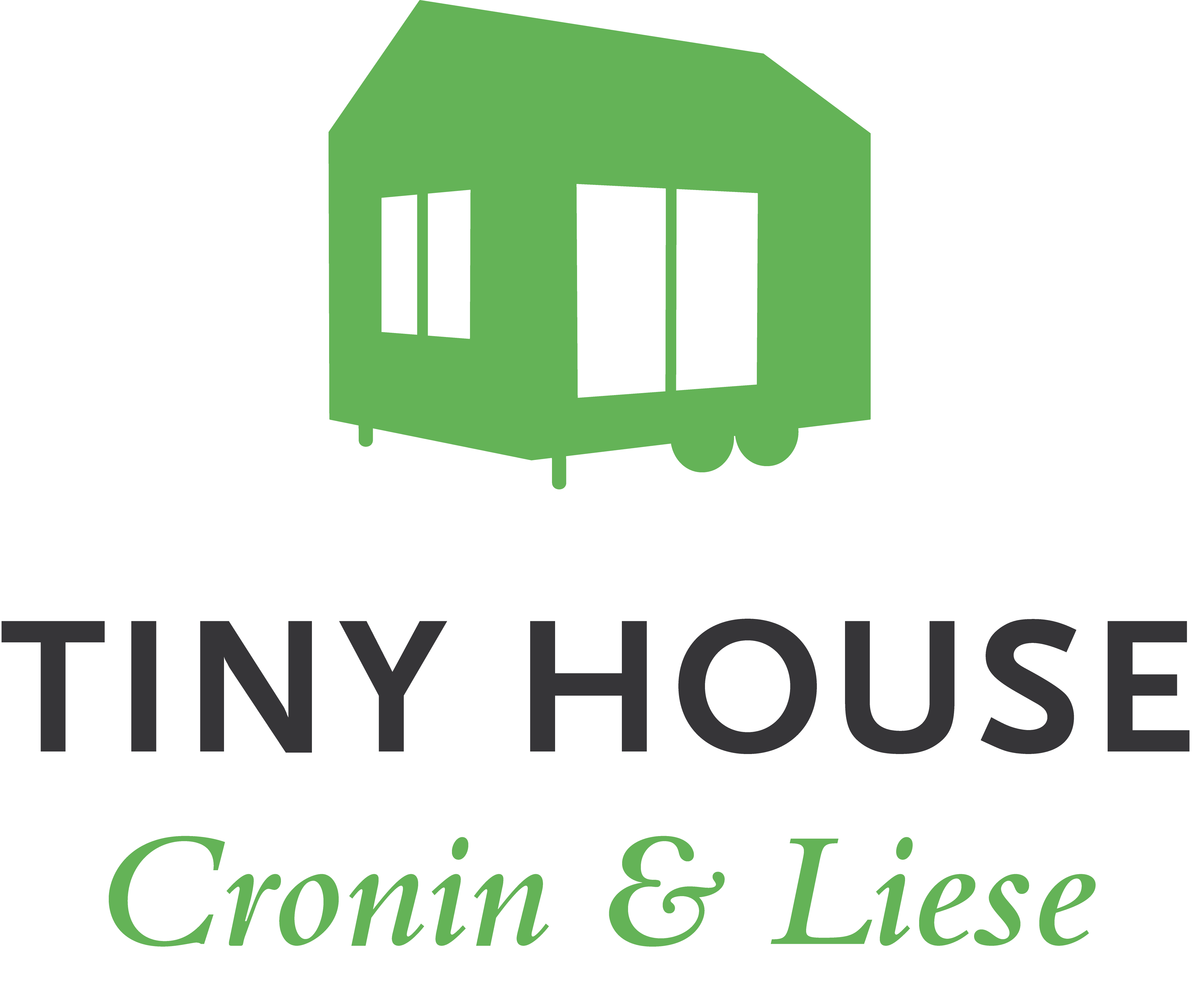 TINY HOUSE von Cronin & Liese